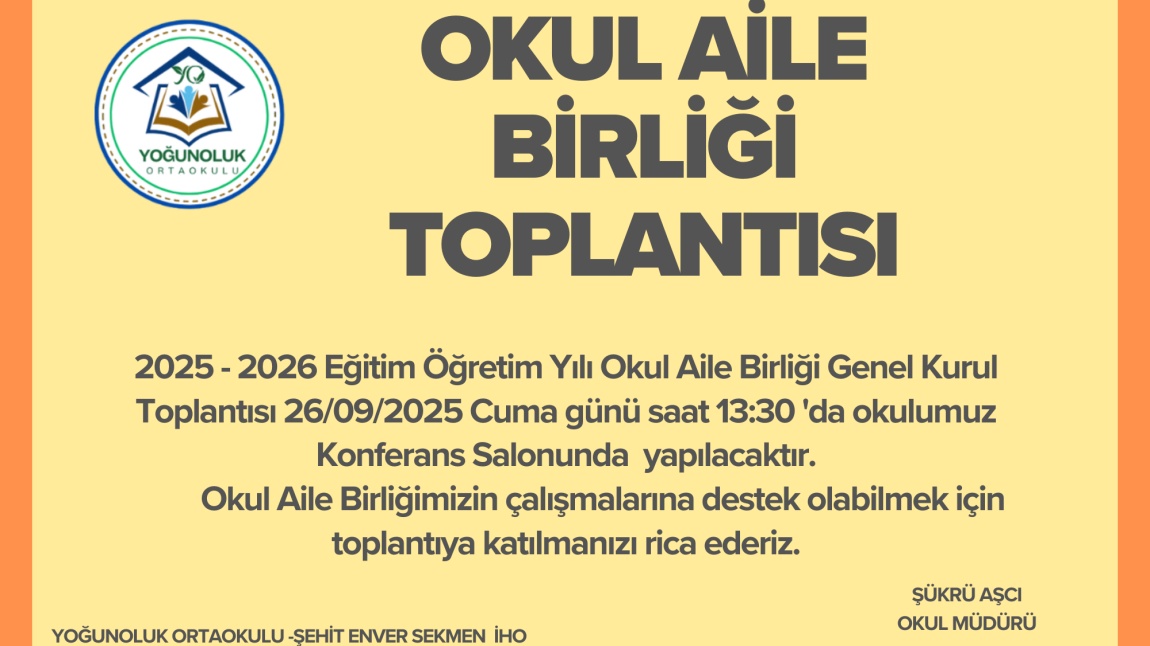 OKUL AİLE BİRLİĞİ TOPLANTISI!